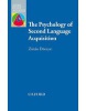 OAL The Psychology of Second Language Acquisition (Dornyei, Z.)