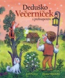 Deduško Večerníček s prekvapením (Jozef Pavlovič)