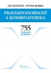 Pravdepodobnosť a kombinatorika - zbierka príkladov (Ján Kováčik, Peter Bobro)
