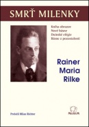 Smrť milenky (Rainer Maria Rilke)