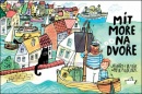 Mít moře na dvoře (Jindřich Balík)