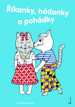 Říkanky, hádanky a pohádky (Renata Frančíková)