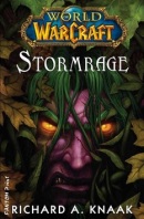 World of Warcraft - Stormrage (Richard A. Knaak)
