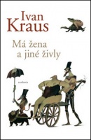 Má žena a jiné živly (Ivan Kraus)