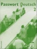 Passwort Deutsch Neu 2 Worterheft (Christian Fandrych, A. Kiliman, Dorothea Dane, Gaby Grüßhaber, T. Schaefer, Ulrike Albrecht)