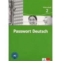Passwort Deutsch 2 Worterbuch (Christian Fandrych, A. Kiliman, Dorothea Dane, Gaby Grüßhaber, T. Schaefer, Ulrike Albrecht, U. Kirchner)