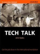 Tech Talk Pre-Intermediate Workbook (Hollett, V. - Sydes, J.)