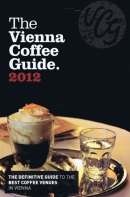 The Vienna Coffee Guide 2012 (Kolektív)