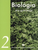 Biológia pre gymnáziá 2 - 3. vydanie (Kolektív)