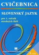 Cvičebnica zo slovenského jazyka pre 1. ročník stredných škôl (M. Caltíková, M. Záborská, A. Húsková)