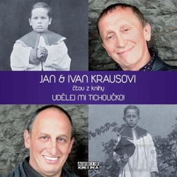 Udělej mi tichoučko! - CD (Ivan Kraus, Jan Kraus)