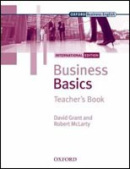 Business Basics (New International Edition) Teacher's Book (Grant, D. - McLarty, R.)