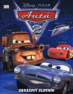 Auta 2. Obrazový slovník (Disney Pixar)