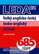 Velký anglicko-český česko-anglický slovník 685 tisíc - LEDA (Josef Fronek)