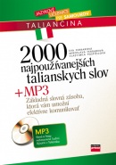 2000 najpoužívanejších talianských slov + MP3 (Eva Ferrarová, Miroslava Ferrarová, Vlastimila Pospíšilová)