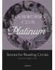 Bookworms Club Stories for Reading Circles: Platinum (Stages 4 and 5) (Furr, M. - Bassett, J.)