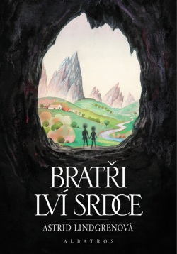 Bratři Lví srdce (Astrid Lindgren, František Skála)