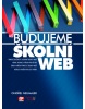 Budujeme školní web (Ondřej Neumajer)