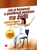 Jak si formovat a posilovat postavu na židli (Věra Kleplová, Jana Dvořáková)