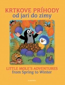 Krtkove príhody od jari do zimy (Kateřina Lovis Miler, Zdeněk Miler, Hana Doskočilová)