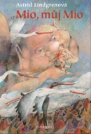 Mio můj Mio (Astrid Lindgren, Dušan Kállay)