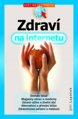 Zdraví na internetu (Jiří Lapáček)