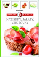 Nátierky, šaláty, chuťovky (Renato Magát)