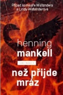 Než přijde mráz (Henning Mankell)