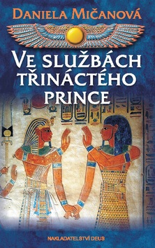 Ve službách třináctého prince (Daniela Mičanová)
