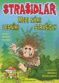Strašidlář Mezi námi lesními strašidly (Hynek Klimek)