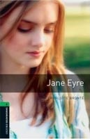 Oxford Bookworms Library 6 Jane Eyre (Hedge, T. (Ed.) - Bassett, J. (Ed.))