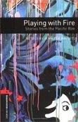 Oxford Bookworms Library 3 Playing with Fire + CD (Hedge, T. (Ed.) - Bassett, J. (Ed.))