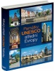 Památky UNESCO střední Evropy (Olivér Kovácz, Daniel Kollár, Marcela Nováková)