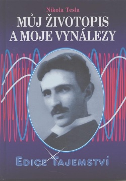 Můj životopis a moje vynálezy (Nikola Tesla)