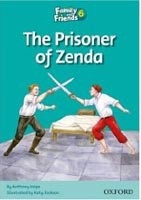 Family and Friends 6 - The Prisoner of Zenda (Katy Jackson, Anthony Hope)