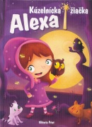 Kúzelnícka žiačka Alexa (Činovská)