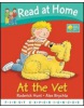 Read at Home: 1st Experiences - At the Vet (Hunt, R. - Young, A.-M. - Brychta, A. (ill.))