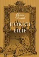 Hořící lilie (Otomar Dvořák)