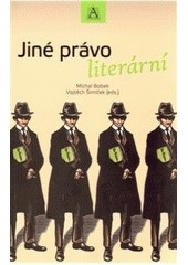Jiné právo literární (Vojtěch Šimíček, Michal Bobek)