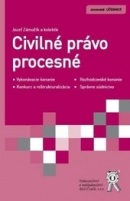 Civilné právo procesné (Jozef Zámožík, Martina Uhliarová, Martina Uhliarová, Pavol Sojka, Pavol Sojka, Petra Príbelská, Petra Príbelská, Róbert Dobrovodský, Róbert Dobrovodský)