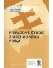 Prípadové štúdie z obchodného práva (Zuzana Nevolná, Lukáš Kvokačka, Alexander Škrinár)