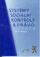 Systémy sociální kontroly a právo (Martina Urbanová)