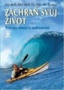 Zachraň svůj život (Petr Novotný, Miloš Pešek)
