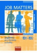 Job Matters - angličtina pro řemesla a služby UČ + CD (Martina Hovorková, Martina Hovorková, Elisabeth Maria Kostler)