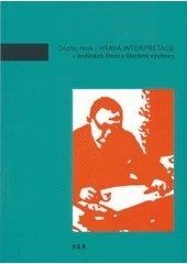 Hravá interpretace v hodinách čtení a literární výchovy (Ondřej Hník)