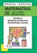 Matematika pro 7. ročník ZŠ, 2. díl 3. přepracované vydání (Oldřich Odvárko, Jiří Kadleček)