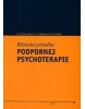 Klinická príručka podpornej psychoterapie (P. N. Novalis, S. J. Rojcewicz, R. Peele)