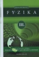 Fyzika III. (Pavol Petrovič)