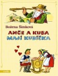 Anče a Kuba mají Kubíčka (Božena Šimková)