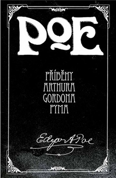Příběhy Arthura Gordona Pyma (Edgar Allan Poe)